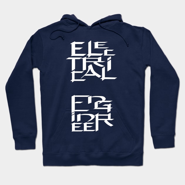 Electrical Engineer Character White Text Hoodie by Barthol Graphics